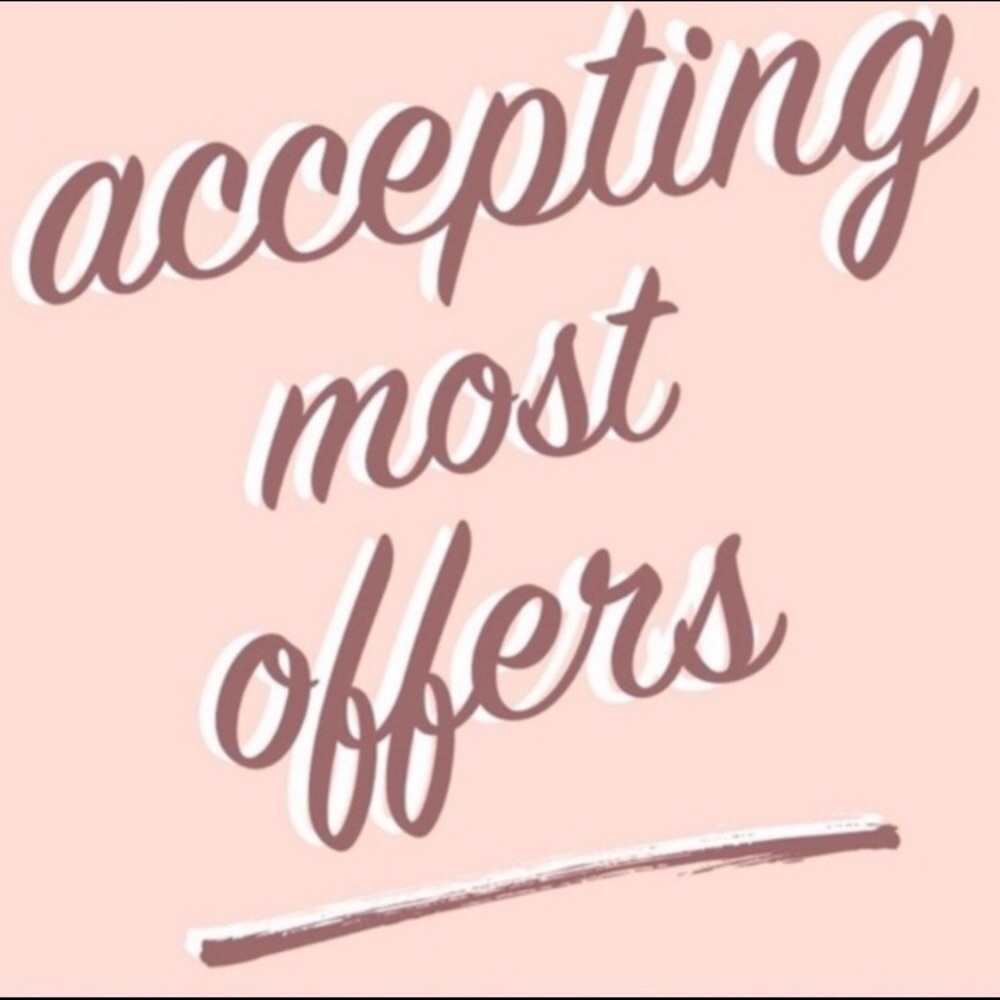 Reasonable Offers Welcome!!!